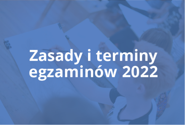 Terminy i zasady egzaminów wstępnych na studia. Rekrutacja 2022.