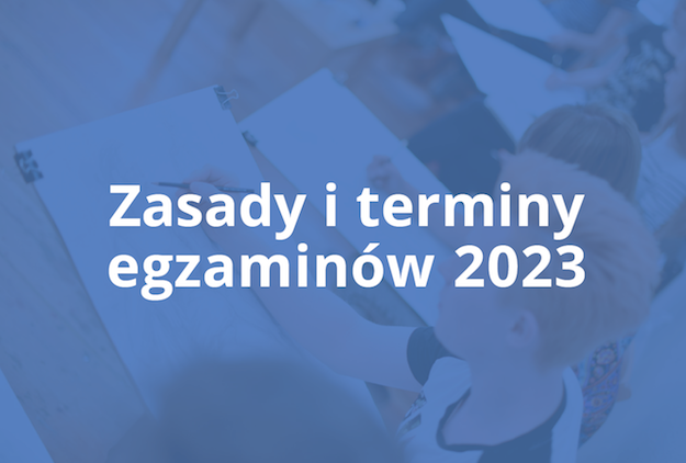 Terminy i zasady egzaminów wstępnych 2023 na WAPP, UAP i inne uczelnie!